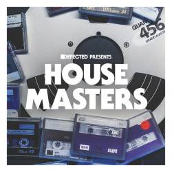 Defected House Masters The Collection Top 100 (March 2023) (2023) - Electro, Techno, House