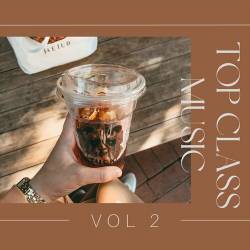 Top Class Music Vol 2 (2023) - Pop, Rock, RnB, Dance