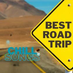 Best Road Trip Chill songs (2023) - Pop