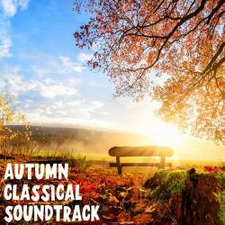 Autumn Classical Soundtrack (2023) - Soundtrack, Classical