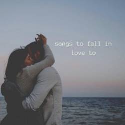 Songs to Fall in Love to (2024) - Pop