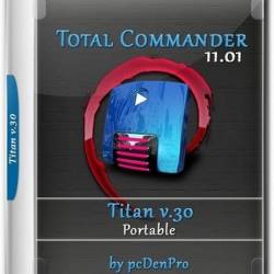 Total Commander 11.03 Final - Titan v34 Portable by pcDenPro (Ru/2024)