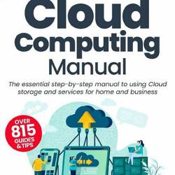 The Complete Cloud Computing Manual - 21th Edition (2024) PDF -  , , , !