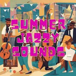 Summer Jazzy Sounds (2024) FLAC - Jazz