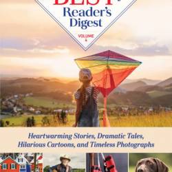 Best of Reader's Digest, Volume 4: Heartwarming Stories, Dramatic Tales, Hilarious...