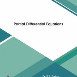 Partial Differential Equations for Mathematical Physicists - Bijan Kumar Bagchi