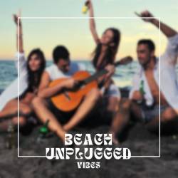 Beach Unplugged - Vibes (2024) - Pop, Rock