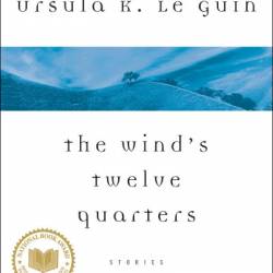 The Ones Who Walk Away from Omelas: A Story - Ursula K. Le Guin