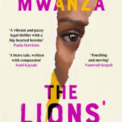 The Lions' Den - Iris Mwanza