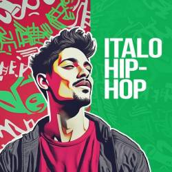 Italo HipHop (2024) - Rap, Hip Hop