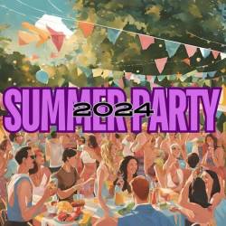 Summer Party 2024 (2024) - Rap, Hip Hop