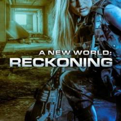 A New World: Reckoning - John O'Brien PhD