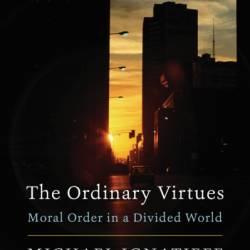 The Ordinary Virtues: Moral Order in a Divided World by Michael Ignatieff Conversation Starters - dailyBooks