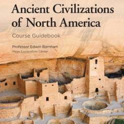 Archaeological Oddities: A Field Guide to Forty Claims of Lost Civilizations, Ancient Visitors, and Other Strange Sites in North America - Kenneth L. Feder Central Connecticut State