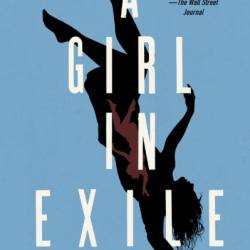 A Girl in Exile: Requiem for Linda B. - Ismail Kadare