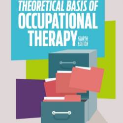 Group Dynamics in Occupational Therapy: The Theoretical Basis and Practice Application of Group Intervention / Edition 4 - Mary Ann McColl