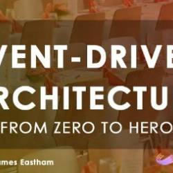 From Zero to Hero: EventDriven Architecture