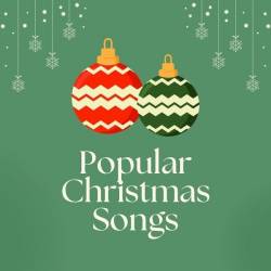 Popular Christmas Songs (2024) - Christmas, Holiday, Pop, Rock, Jazz