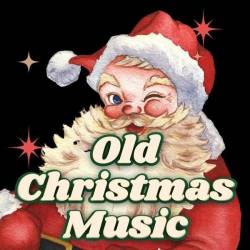 Old Christmas Music (2024)