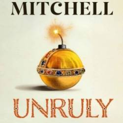 Unruly - Mitchell