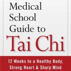 The Harvard Medical School Guide to Tai Chi - Wayne, Peter Fuerst, Mark L.