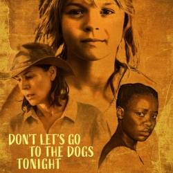 Dont Lets Go To The Dogs Tonight (2025) 1080p WEB-DL HEVC x265 5 1 BONE