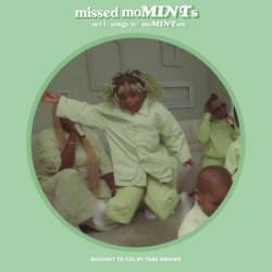 Tobe Nwigwe, Fat Nwigwe - missed moMINTs Act 1: songs w/ moMINTum (2025)