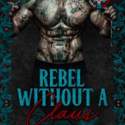 Rebel Without a Claus - Addison Jane, K. Wish