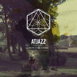 VA - Atjazz More Than A Remix (2014)