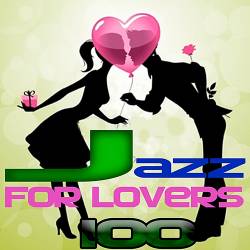 100 Jazz for Lovers (2015)