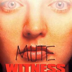   / Mute Witness (1994) DVDRip