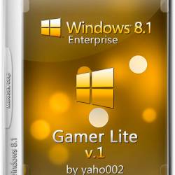 Windows 8.1 Enterprise x64 Gamer Lite v.1 by yaho002 (RUS/2015)