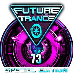 Future Trance Vol.73 Special Edition (2015)