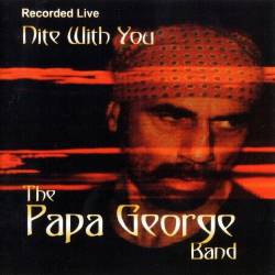 The Papa George Band - Nite With You (1996) (Lossless)