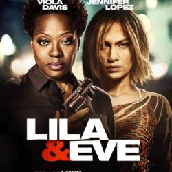    / Lila & Eve (2015) HDRip 1400Mb/700Mb + BDRip 720p