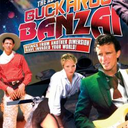       / The Adventures of Buckaroo Banzai Across the Eighth Dimension (1984) DVDRip - , , , 