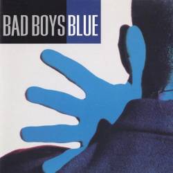 Bad Boys Blue - Bad Boys Blue (1993) [Lossless+Mp3]