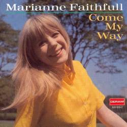 Marianne Faithfull - Come My Way (1965) [Remaster 1991]