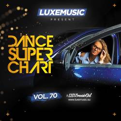 LUXEmusic - Dance Super Chart Vol.70 (2016)