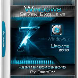 Windows Se7en Update Exclusive x64 v.23418 by OrbitDV (RUS/ENG/2016)
