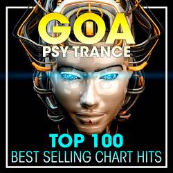 Top 100 Goa Psy Trance (2017)