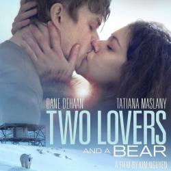    / Two Lovers and a Bear (2016) WEB-DLRip/WEB-DL 720p/WEB-DL 1080p/