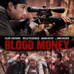     / Blood Money (2017) WEB-DLRip