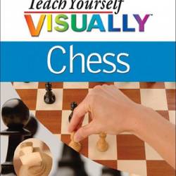    / Teach Yourself VISUALLY Chess