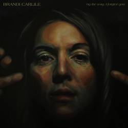 Brandi Carlile - By the Way, I Forgive You (2018) FLAC