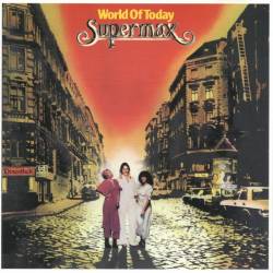 Supermax - World Of Today (1977) FLAC/MP3