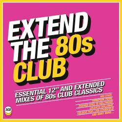 Extend The 80s: Club (2018)