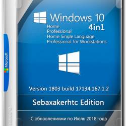 Windows 10 4in1 x64 1803.17134.167.1.2 Sebaxakerhtc Edition (MULTi4/RUS/2018)