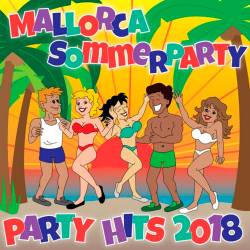 Mallorca Sommerparty - Party Hits (2018)