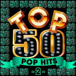 Top 50 Pop Hits 2 (2018)